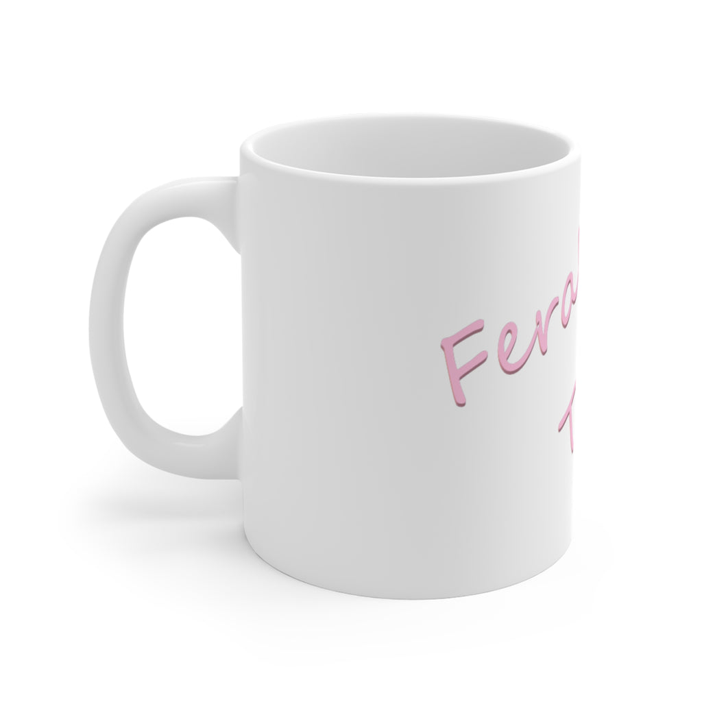 11oz Mug — 'Feral Termite' Pink Cursive Novelty Coffee Cup