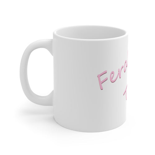 11oz Mug — 'Feral Termite' Pink Cursive Novelty Coffee Cup