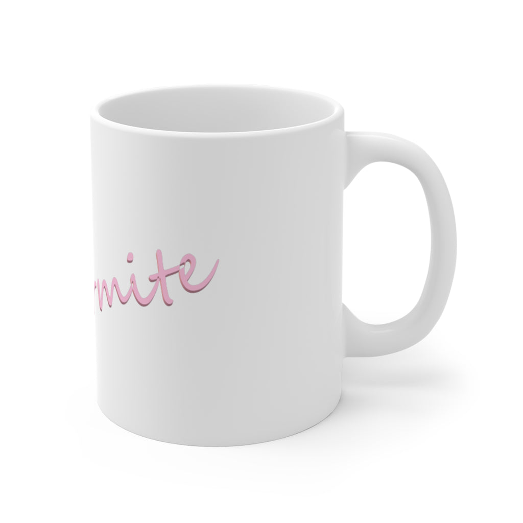 11oz Mug — 'Feral Termite' Pink Cursive Novelty Coffee Cup