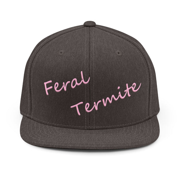 Snapback Hat — "Feral Termite" Script Embroidered Cap